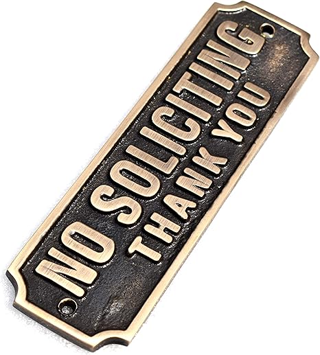 6-Inch Solid Brass Wall Mounted No Soliciting Sign with Screws Included